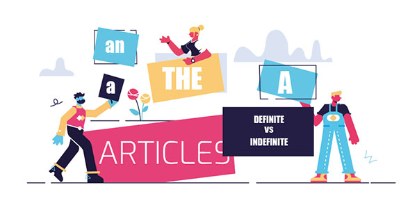 Understanding English Articles: The, A, or An